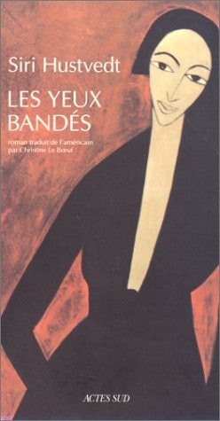 LES YEUX BANDES, de Siri Hustvedt | portada del libro