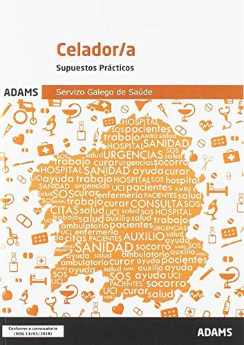 Supuestos Prácticos Celador/a del Servizo Galego de Saúde, de Obra colectiva | portada del libro