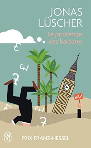RINTEMPS DES BARBARES, de Jonas Lüscher | portada del libro