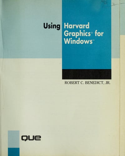 USING HARVARD GRAPHICS FOR WINDOWS, de QUE | portada del libro