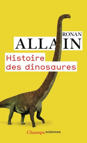 ISTOIRE DES DINOSAURES, de ALLAIN RONAN | portada del libro