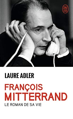 RANCOIS MITTERRAND, de Laure Adler | portada del libro