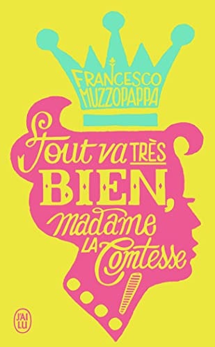 OUT VA TRES BIEN, MADAME LA C, de Francesco Muzzopappa | portada del libro
