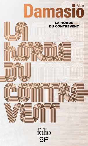 La horde du contrevent, de Alain Damasio | portada del libro