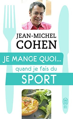 E MANGE QUOI... QUAND JE FAIS, de Jean-Michel Cohen | portada del libro