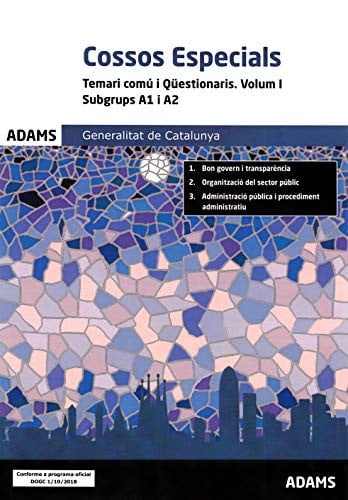 Temari Comú i Qüestionaris. Volum I. Subgrups A1 i A2 Cossos Especials. Generalitat de Catalunya, de Varios autores | portada
