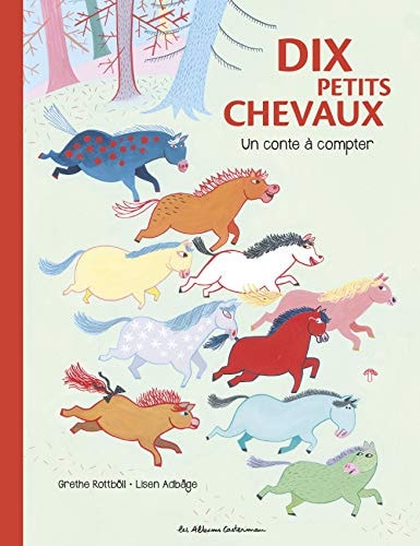 DIX PETITS CHEVAUX, de Grethe Rottböll | portada del libro