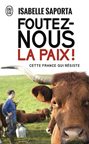 OUTEZ NOUS LA PAIX!, de Isabelle Saporta | portada del libro