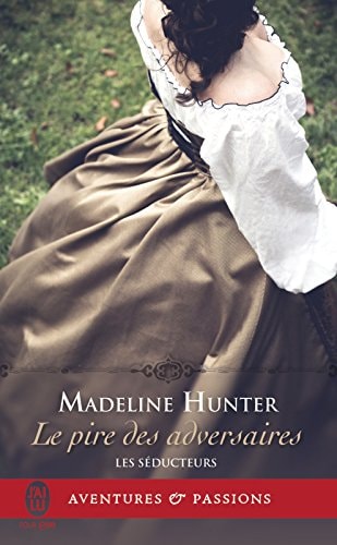 IRE DES ADVERSAIRES, de Madeline Hunter | portada del libro