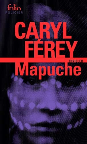 MAPUCHE, de Caryl Férey | portada del libro
