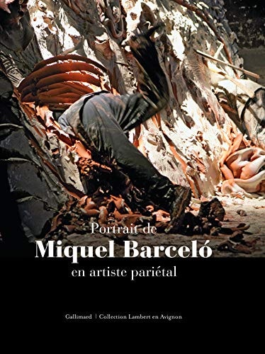 PORTRAIT DE MIQUEL BARCELO EN ARTISTE PARIETAL, de Pierre Péju | portada del libro