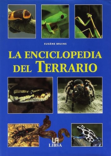 LIBSA LA ENCICLOPEDIA DEL TERRARIO, de BRUINS EUGENE | portada del libro