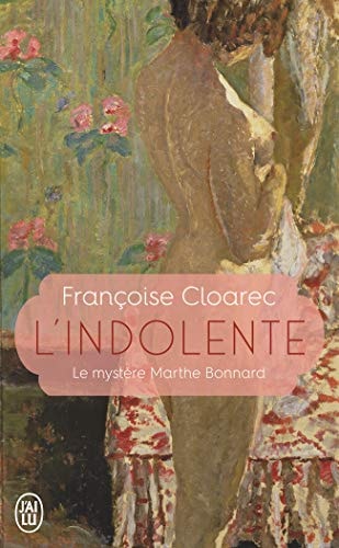 L'indolente: le mystere Marthe Bonnard, de Françoise Cloarec | portada del libro