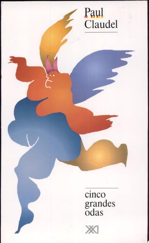 Cinco grandes odas, de Claudel | portada del libro