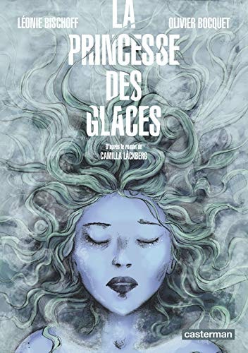 LA PRINCESSE DES GLACES, de Léonie Bischoff | portada del libro
