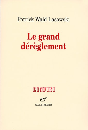 LE GRAND DEREGLEMENT, de Wald Lasowski | portada del libro