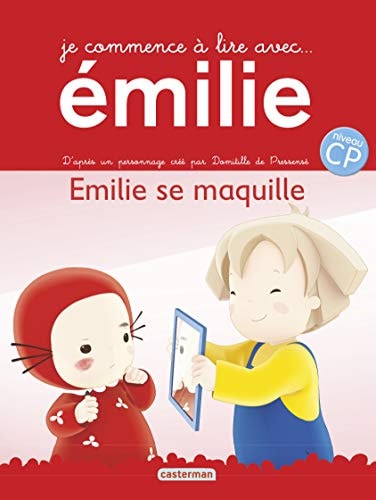 EMILIE, JE COMMENCE A LIRE -4- EMILIE SE MAQUILLE, de Domitille de Pressensé | portada del libro
