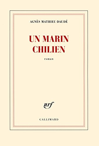 UN MARIN CHILIEN, de Agnès Mathieu-Daudé | portada del libro