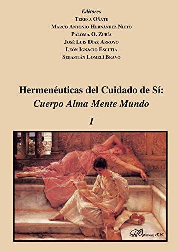 Hermenéuticas del Cuidado de Sí: Cuerpo Alma Mente Mundo, de AA.VV. | portada del libro