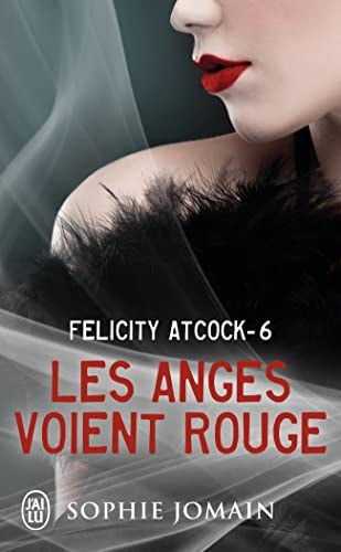 ES ANGES VOIENT ROUGE, de Sophie Jomain | portada del libro