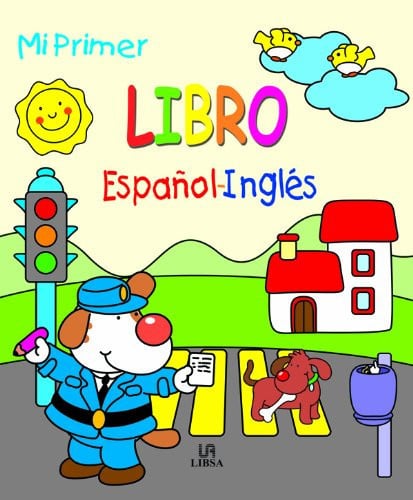 Mi Primer Libro de las Palabras Español-Inglés, de AA.VV. | portada del libro