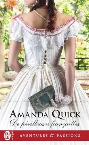 E PERILLEUSES FIANCAILLES, de Amanda Quick | portada del libro