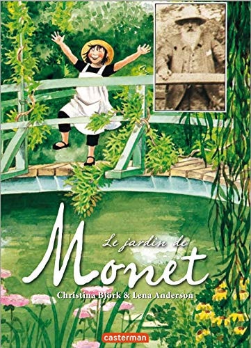 LE JARDIN DE MONET NOUVELLE EDITION, de Christina Björk | portada del libro