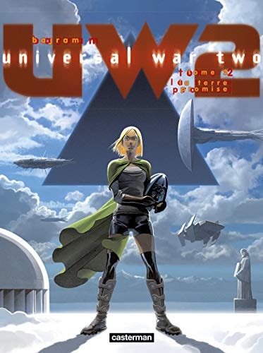 UNIVERSAL WAR TWO T2 LA TERRE PROMISE, de Denis Bajram | portada del libro