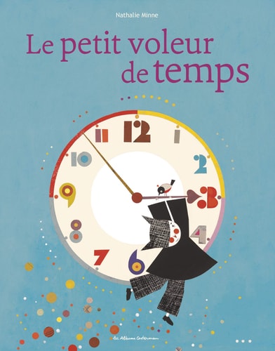 LE PETIT VOLEUR DE TEMPS, de Nathalie Minne | portada del libro