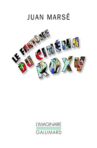 LE FANTOME DU CINEMA ROXY, de Juan Marsé | portada del libro