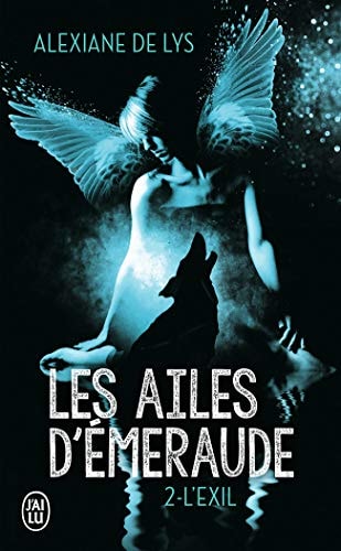 ES AILES D'EMERAUDE T2, de Alexiane de Lys | portada del libro