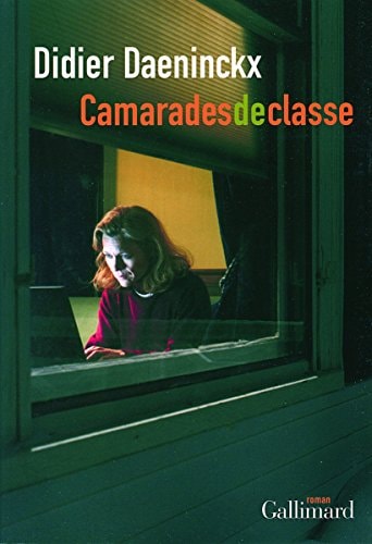 Camarades de classe, de DIDIER DAENINCKX | portada del libro