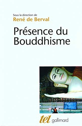 PRESENCE DU BOUDDHISME, de Collectifs | portada del libro