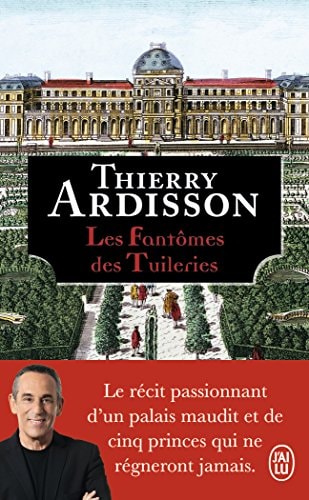 ES FANTOMES DES TUILERIES, de Thierry Ardisson | portada del libro
