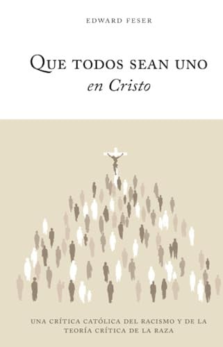 QUE TODOS SEAN UNO EN CRISTO, de FESER | portada del libro