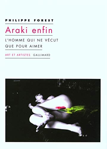ARAKI ENFIN, de Philippe Forest | portada del libro