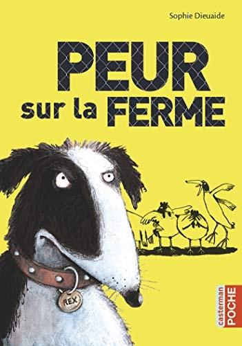 PEUR SUR LA FERME (POCHE), de Sophie Dieuaide | portada del libro