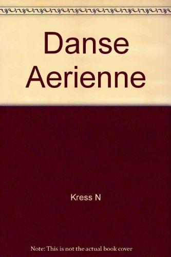 DANSE AERIENNE, de Nancy Kress | portada del libro