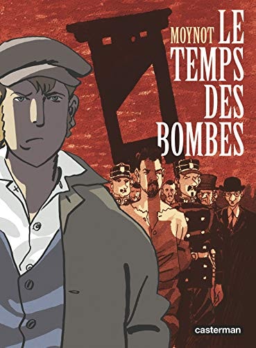 LE TEMPS DES BOMBES, de Emmanuel Moynot | portada del libro