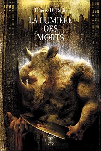 LA LUMIERE DES MORTS, de Thierry Di Rollo | portada del libro