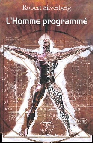 L'HOMME PROGRAMME, de Robert Silverberg | portada del libro