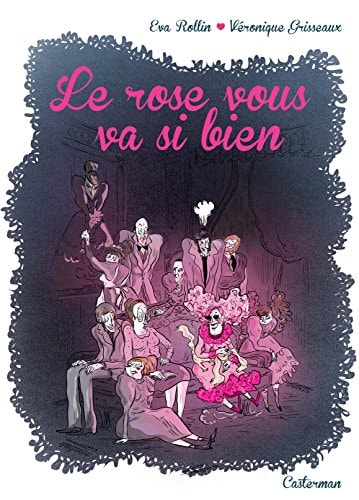 Le rose vous va si bien, de Véronique Grisseaux | portada del libro