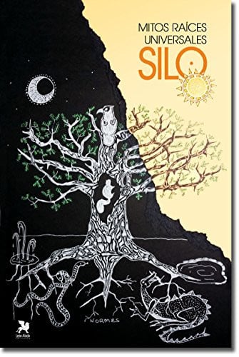 MITOS RAICES UNIVERSALES, de MARIO LUIS RODRIGUEZ COBOS | portada del libro