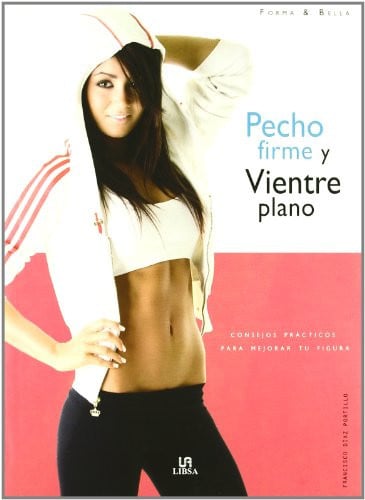 Pecho Firme y Vientre Plano, de DIAZ PORTILLO | portada del libro