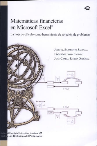 MATEMATICAS FINANCIERAS EN MICROSOFT EXCEL, de JULIO A. SARMIENTO SABOGAL | portada del libro