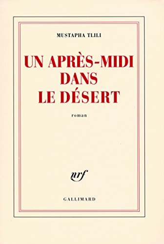 UN APRES-MIDI DANS LE DESERT, de Tlili | portada del libro