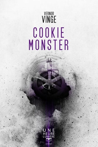 COOKIE MONSTER, de Vernor Vinge | portada del libro