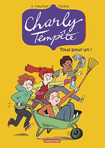 CHARLY TEMPETE T4 TOUS POUR UN!, de Heurtier | portada del libro