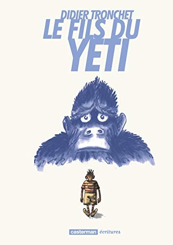 LE FILS DU YETI, de Didier Tronchet | portada del libro
