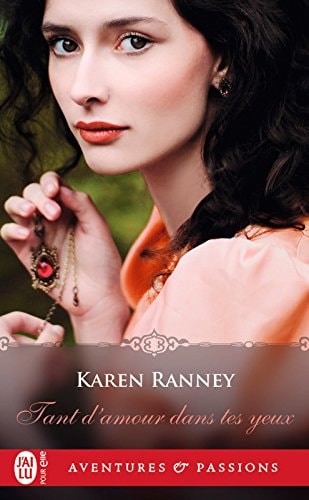 ANT D'AMOUR DANS TES YEUX, de Karen Ranney | portada del libro
